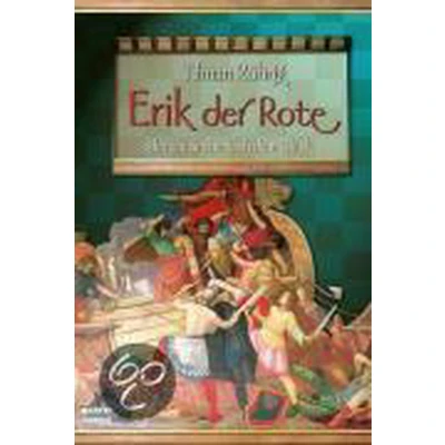 Afbeelding van Erik der Rote oder Die Suche nach dem Glück