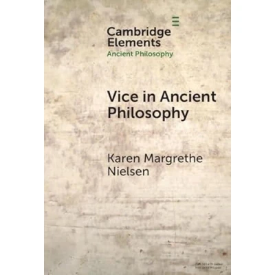 Afbeelding van Vice in Ancient Philosophy: Plato and Aristotle on Moral Ignorance Corruption of Character