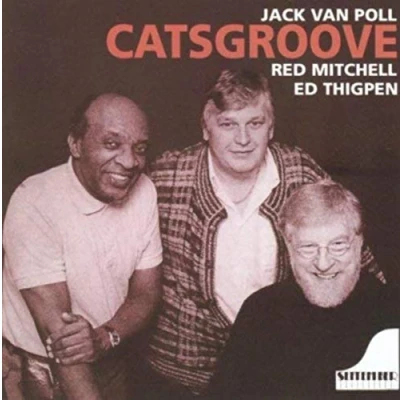 Afbeelding van Jack Van Poll, Red Mitchell, Ed Thigpen Cats Groove (CD)