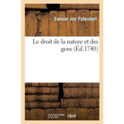 Afbeelding van Le Droit De La Nature Et Des Gens