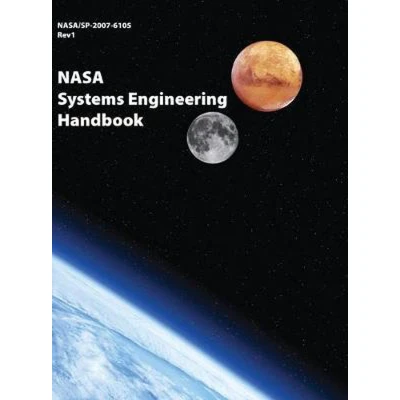Afbeelding van NASA Systems Engineering Handbook: NASA/SP 2007 6105 Rev1 Full Color Version