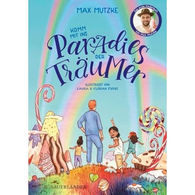 Afbeelding van Komm mit ins Paradies der Träumer: das erste Kinderbuch von Max Mutzke liebevolle Gute Nacht Geschichte zum Vorlesen Einschlafritual für Kinder ab 5 Jahre (Vorlesebuch)