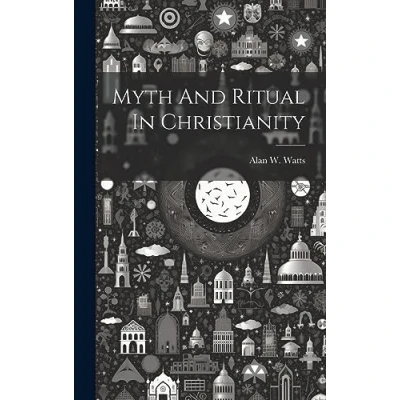 Afbeelding van Myth And Ritual In Christianity