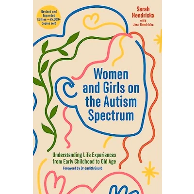 Afbeelding van Women and Girls on the Autism Spectrum, Second Edition: Understanding Life Experiences from Early Childhood to Old Age