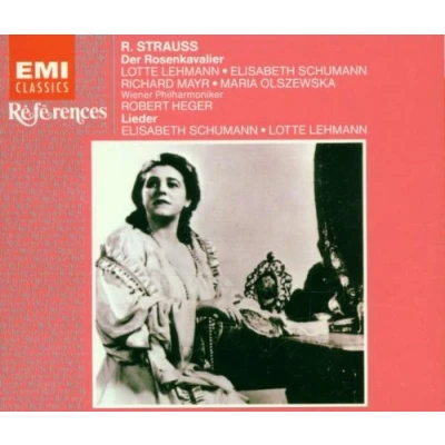 Afbeelding van R. Strauss Der Rosenkavalier &amp; Lieder K. Lehmann Elisabeth Scumann