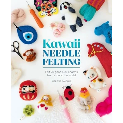 Afbeelding van Kawaii Needle Felting: Felt 20 Good Luck Charms from Around the World