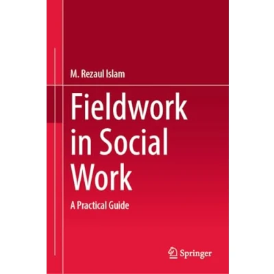 Afbeelding van Fieldwork in Social Work: A Practical Guide