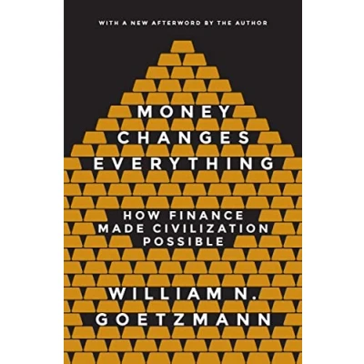 Afbeelding van Money Changes Everything: How Finance Made Civilization Possible