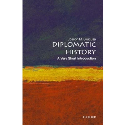 Afbeelding van Diplomatic History: A Very Short Introduction