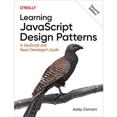 Afbeelding van Learning JavaScript Design Patterns: A and React Developer&#039;s Guide
