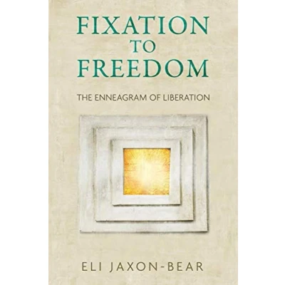 Afbeelding van Fixation to Freedom: The Enneagram of Liberation