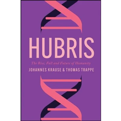 Afbeelding van Hubris: The Rise, Fall, and Future of Humanity