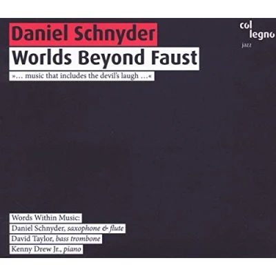 Afbeelding van Daniel Schnyder Worlds Beyond Faust (CD)