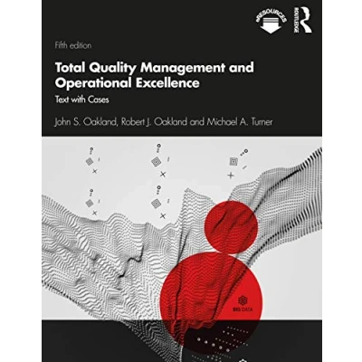 Afbeelding van Total Quality Management and Operational Excellence: Text with Cases
