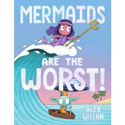 Afbeelding van Mermaids Are the Worst!