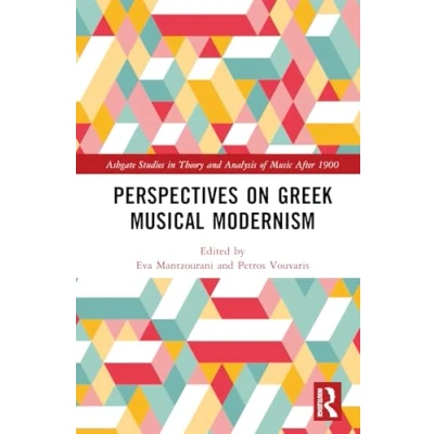 Afbeelding van Perspectives on Greek Musical Modernism