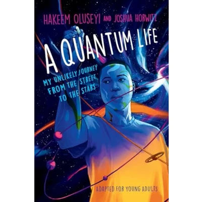 Afbeelding van A Quantum Life (Adapted for Young Adults): My Unlikely Journey from the Street to Stars
