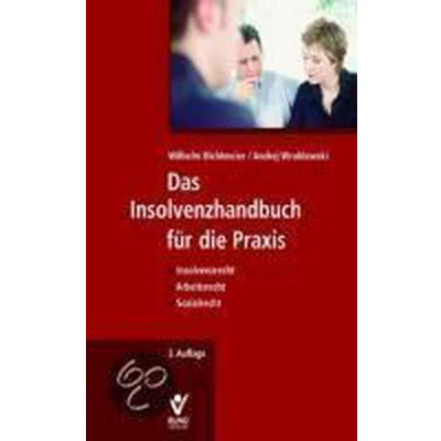 Afbeelding van Das Insolvenzhandbuch für die Praxis