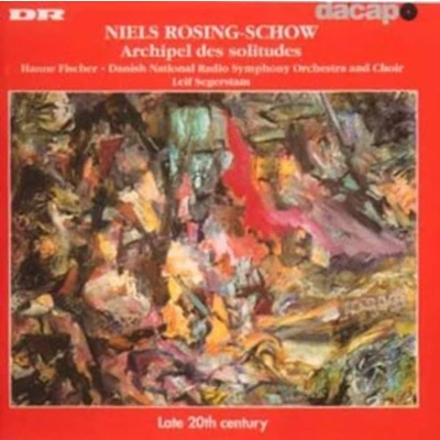 Afbeelding van Hanne Fischer, Danish National Radio Symphony Orchestra And Choir, Leif Segerstam Schow: Archipel Des Solitudes (CD)