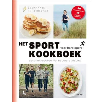 Afbeelding van Het sportkookboek voor hardlopers: Beter hardlopen met de juiste voeding
