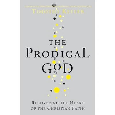 Afbeelding van The Prodigal God: Timothy Keller