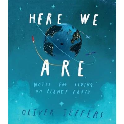 Afbeelding van Here We Are Notes for Living on Planet Earth