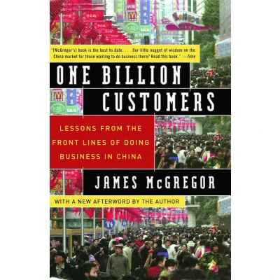 Afbeelding van One Billion Customers: Lessons from the Front Lines of Doing Business in China