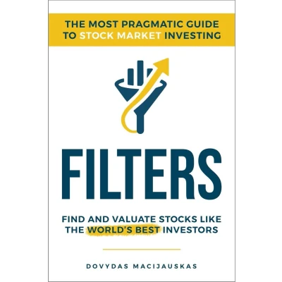 Afbeelding van Filters: The Most Pragmatic Guide to Stock Market Investing