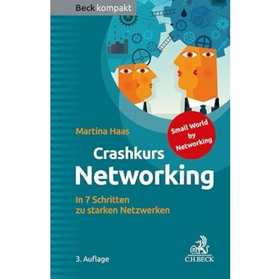 Afbeelding van Crashkurs Networking: In 7 Schritten zu starken Netzwerken