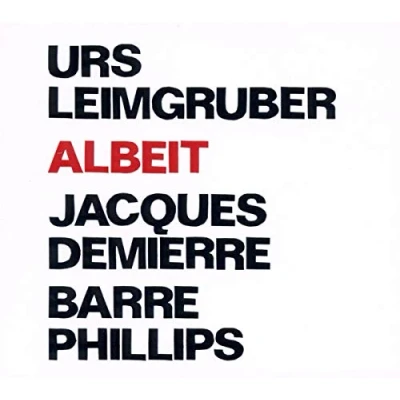Afbeelding van Leimgruber &amp; Demierre Phillips Albeit (CD)