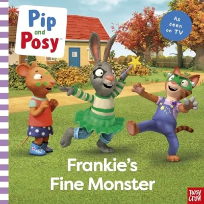 Afbeelding van Pip and Posy: Frankie&#039;s Fine Monster: TV tie in picture book