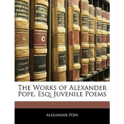 Afbeelding van The Works of Alexander Pope, Esq