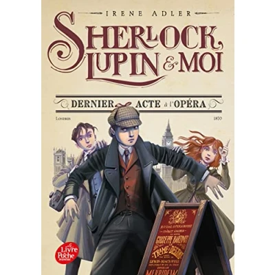 Afbeelding van Sherlock, Lupin et moi Tome 2: Dernier acte à l&#039;Opéra