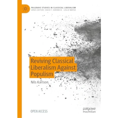 Afbeelding van Reviving Classical Liberalism Against Populism