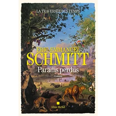 Afbeelding van La Traversée des temps tome 1 Paradis perdus