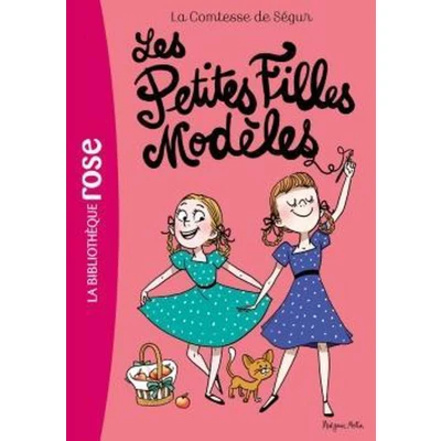 Afbeelding van La Comtesse de Ségur 02 NED Les Petites Filles Modèles