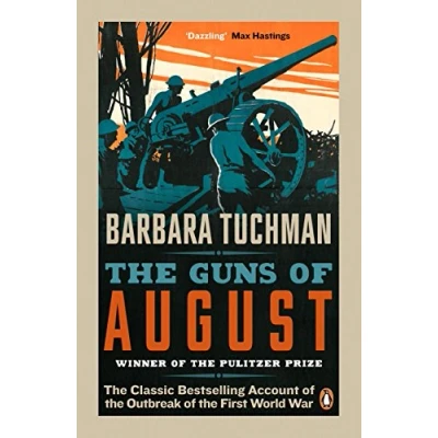 Afbeelding van the Guns of August: Classic Bestselling Account Outbreak First World War