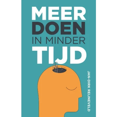 Afbeelding van Meer doen in minder tijd (Paperback)