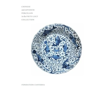 Afbeelding van Chinese and Japanese Porcelain in the Frits Lugt Collection