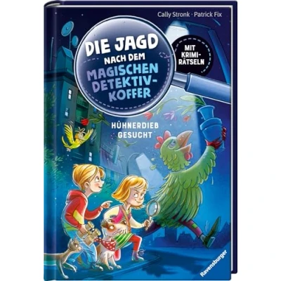 Afbeelding van Die Jagd nach dem magischen Detektivkoffer, Band 3: Hühnderdieb gesucht!