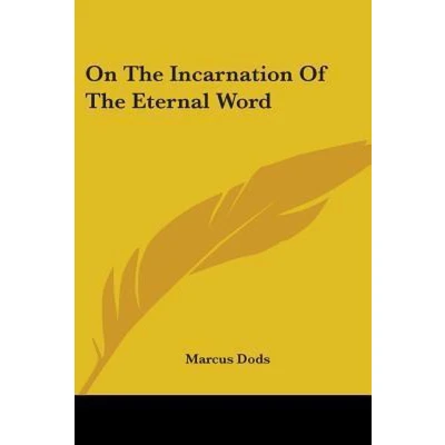 Afbeelding van On The Incarnation of Eternal Word