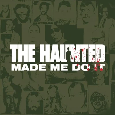 Afbeelding van The Haunted Made Me Do It