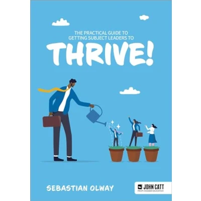 Afbeelding van The Practical Guide to Getting Subject Leaders THRIVE!