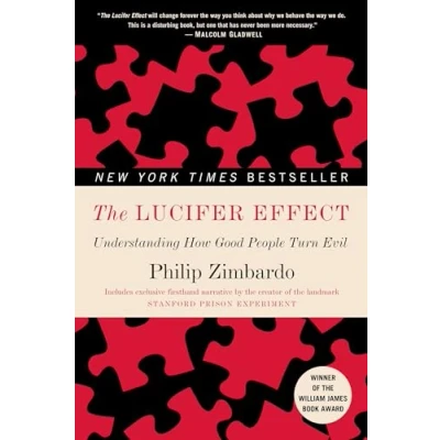 Afbeelding van The Lucifer Effect: Understanding How Good People Turn Evil
