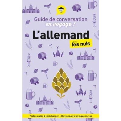 Afbeelding van Guide de conversation en voyage ! L&#039;allemand pour les Nuls, 4e éd