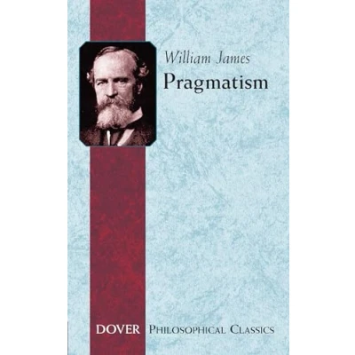Afbeelding van PRAGMATISM: A New Name for Some Old Ways of Thinking