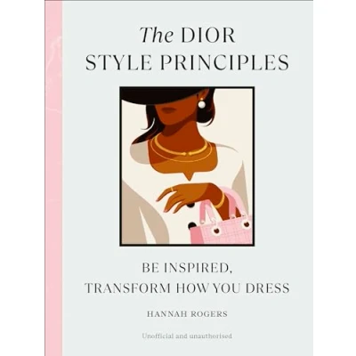 Afbeelding van The Dior Style Principles: Be inspired, transform how you dress: 2