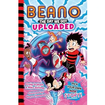 Afbeelding van Beano Fiction Pick Your Own Story Beano: The Day We Got Uploaded