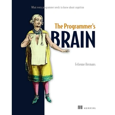 Afbeelding van The Programmer&#039;s Brain: What every programmer needs to know about cognition