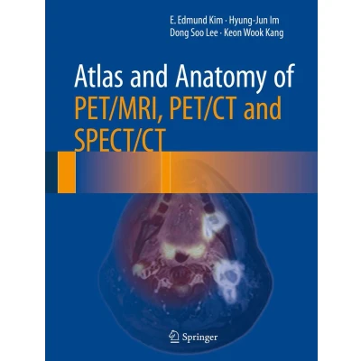 Afbeelding van Atlas and Anatomy of PET/MRI, PET/CT SPECT/CT